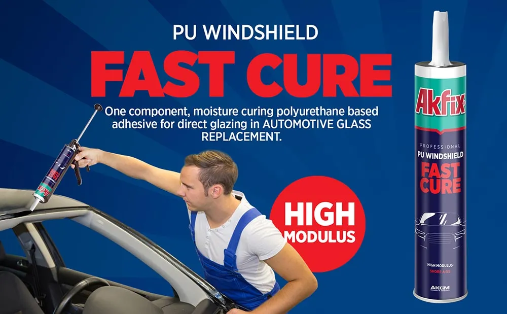Fast Cure Hızlı Kürlenen PU Oto Cam Yapıştırıcısı