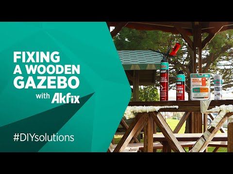 Fixing a Wooden Gazebo with Akfix