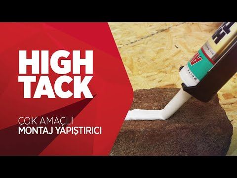 HighTack Çok Amaçlı Montaj Yapıştırıcı