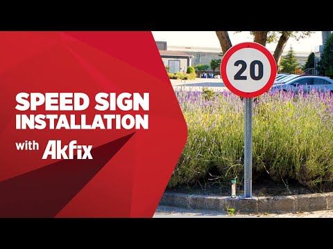 Speed Sign Installation with Akfix