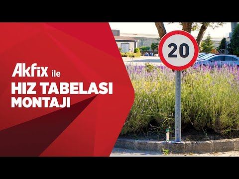 Akfix ile Hız Tabelası Montajı